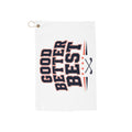 Good. Better. Best. Golf Towel